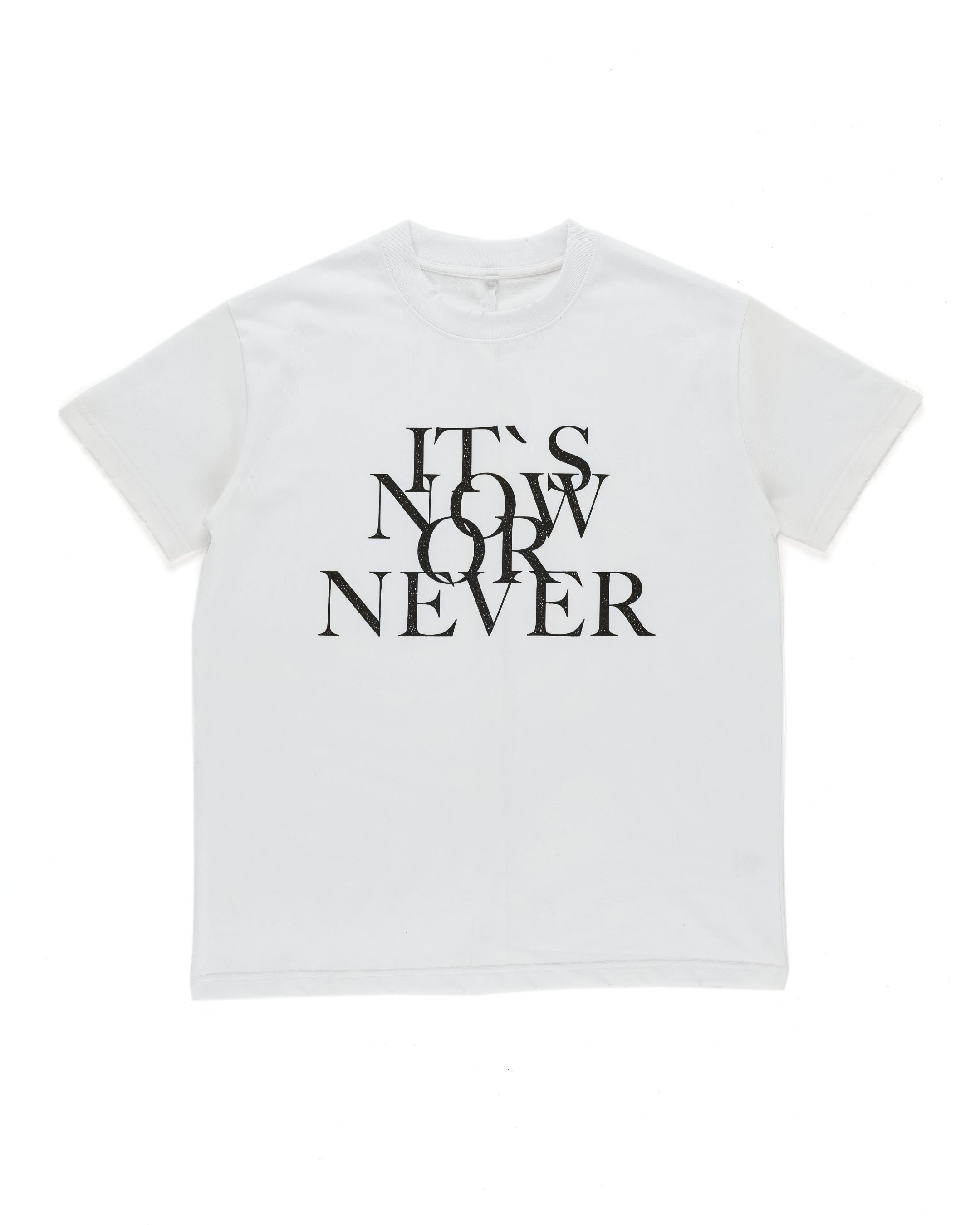 "It’s now or never" T-Shirt (white)